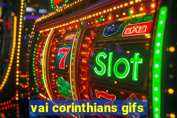 vai corinthians gifs